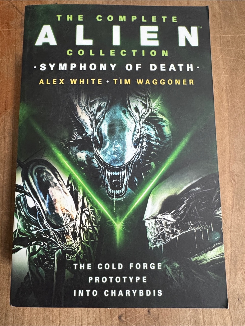 The Complete Alien Collection: Symphony of Death - Alex White Tim Waggoner